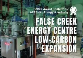 Kerr Wood Leidal Wins ACEC-BC Award for False Creek Energy Centre Low Carbon Expansion
